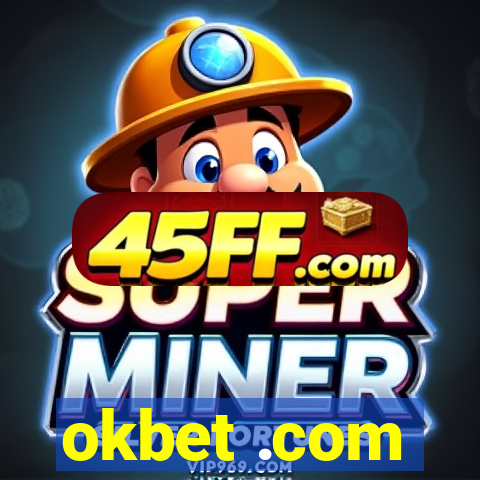 okbet .com